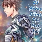 Ta Có Phòng Riêng Thời Tận Thế