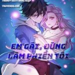 Em Gái Đừng Làm Phiền Tôi